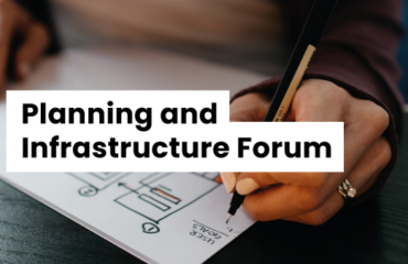 Planning and Infrastructure Forum