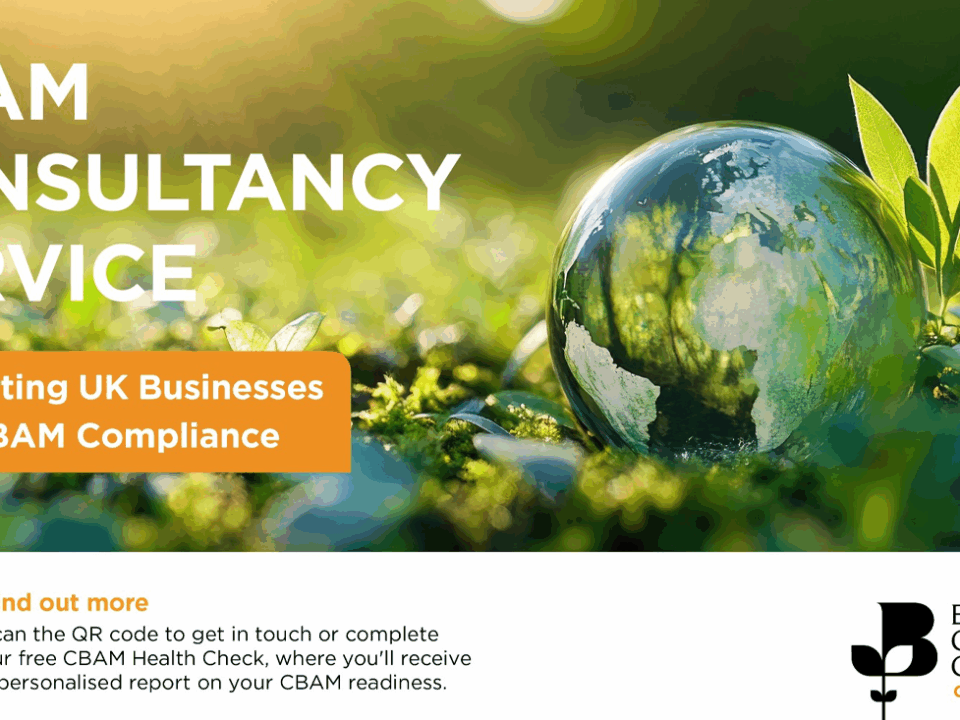 Picture promoting CBAM Consultancy Service at British Chambers of Commerce Global Britain.